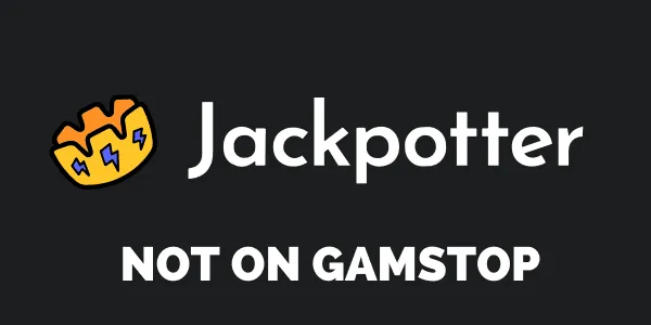 Jackpotter not on GamStop